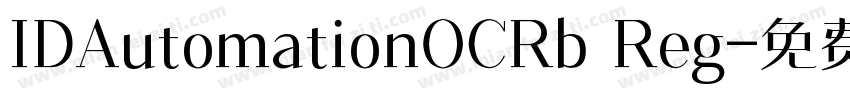 IDAutomationOCRb Reg字体转换
